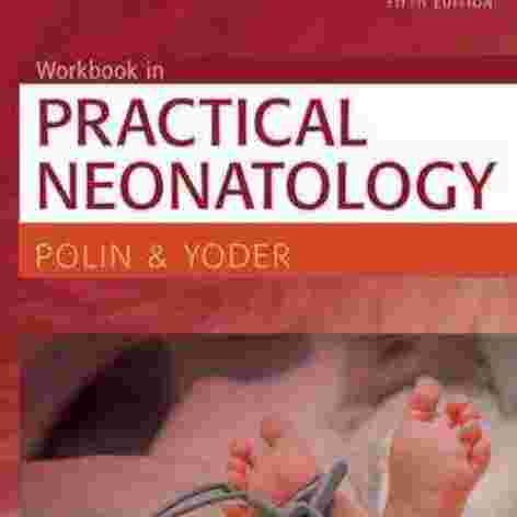 کتاب Workbook In Practical Neonatology | فروشگاه اینترنتی زی فایل